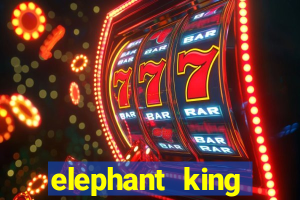 elephant king online slot