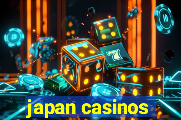 japan casinos