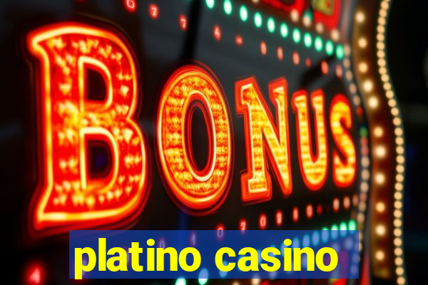 platino casino