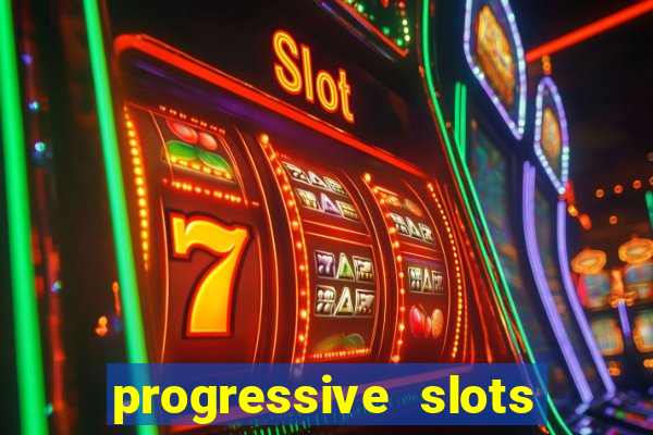 progressive slots in vegas