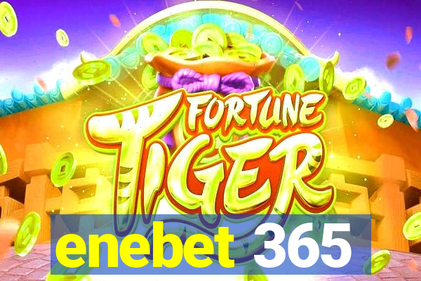 enebet 365