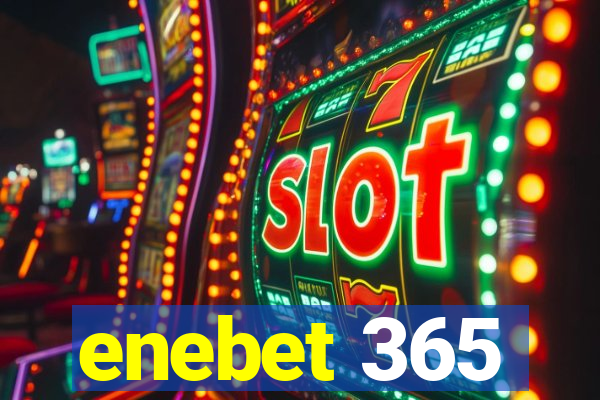 enebet 365