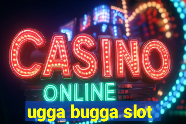 ugga bugga slot