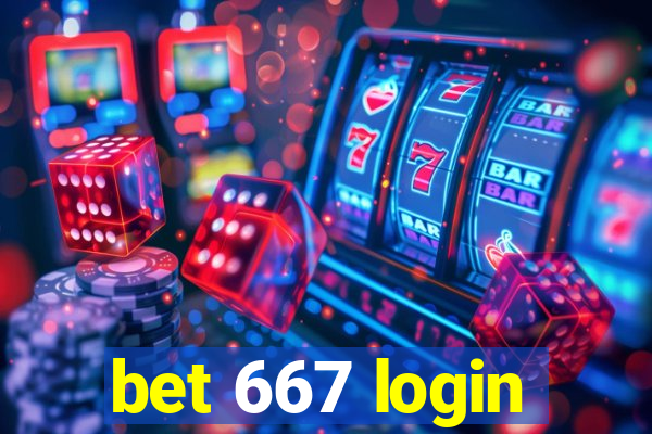 bet 667 login