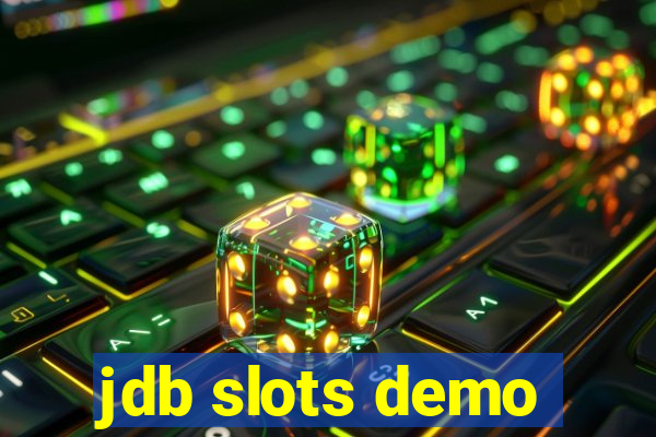 jdb slots demo