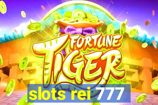 slots rei 777