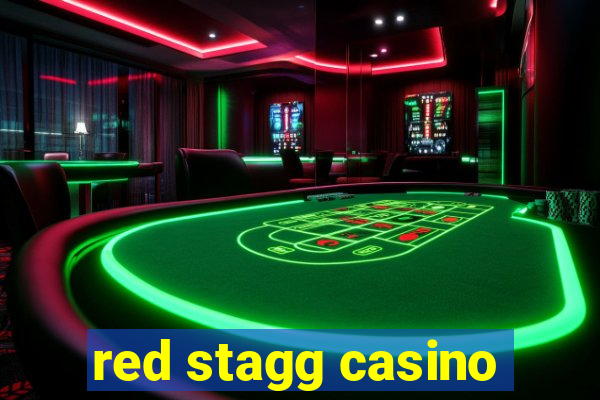 red stagg casino