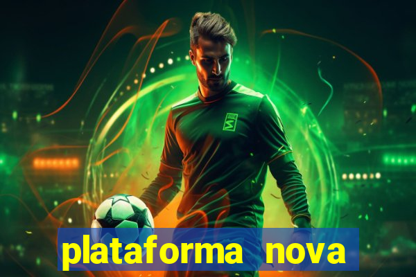 plataforma nova pagando fortune tiger