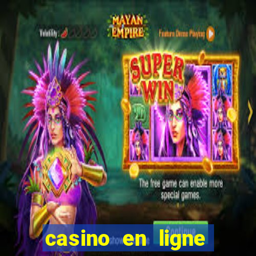 casino en ligne argent reel