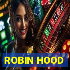 ROBIN HOOD