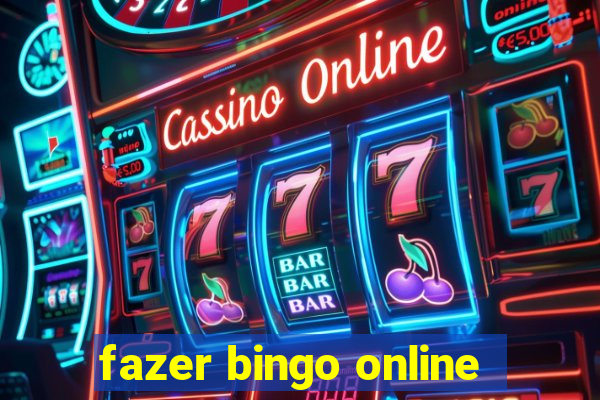 fazer bingo online