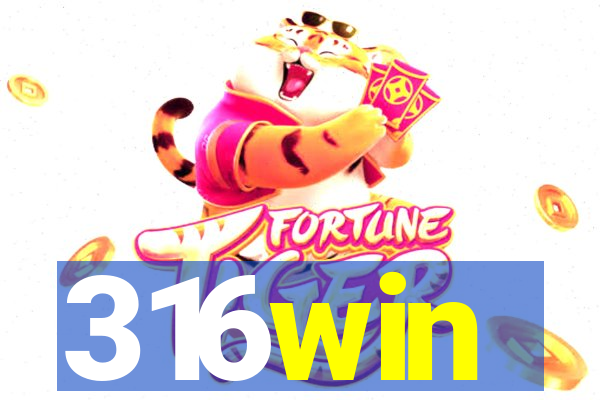 316win