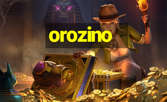 orozino