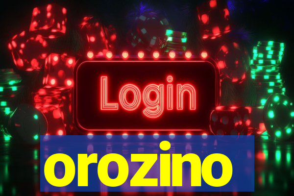 orozino