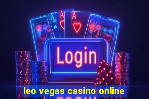 leo vegas casino online