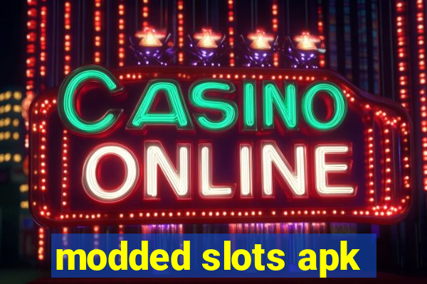 modded slots apk