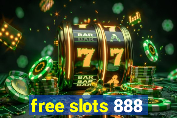 free slots 888