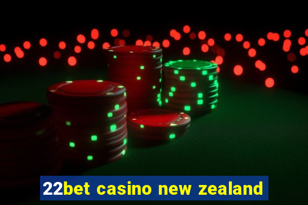 22bet casino new zealand