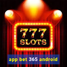 app bet 365 android