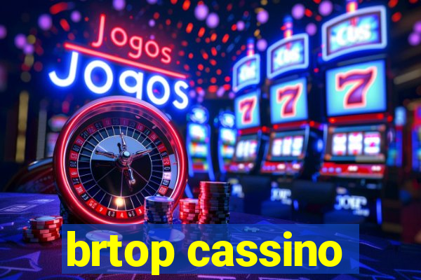 brtop cassino