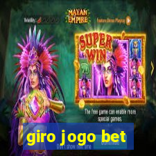 giro jogo bet