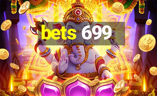 bets 699