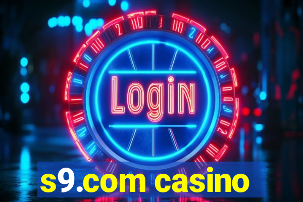 s9.com casino