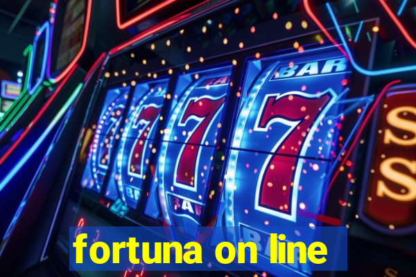 fortuna on line