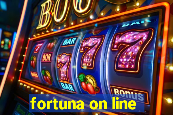 fortuna on line