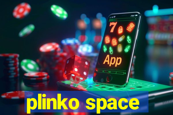 plinko space