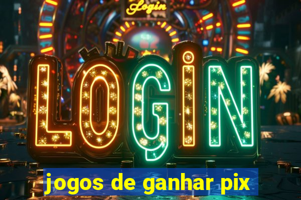 jogos de ganhar pix