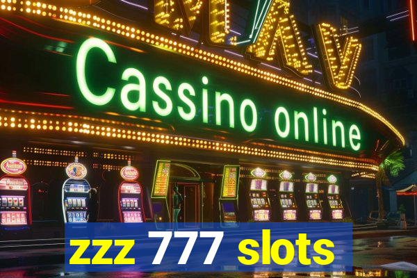 zzz 777 slots