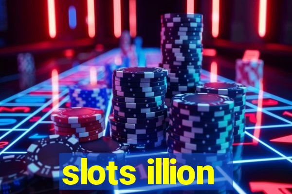 slots illion