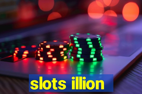 slots illion