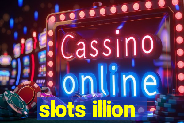 slots illion