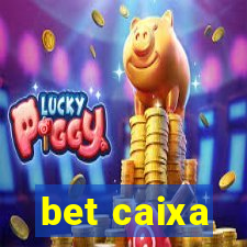 bet caixa