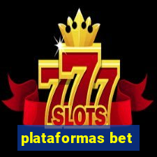 plataformas bet