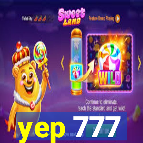 yep 777