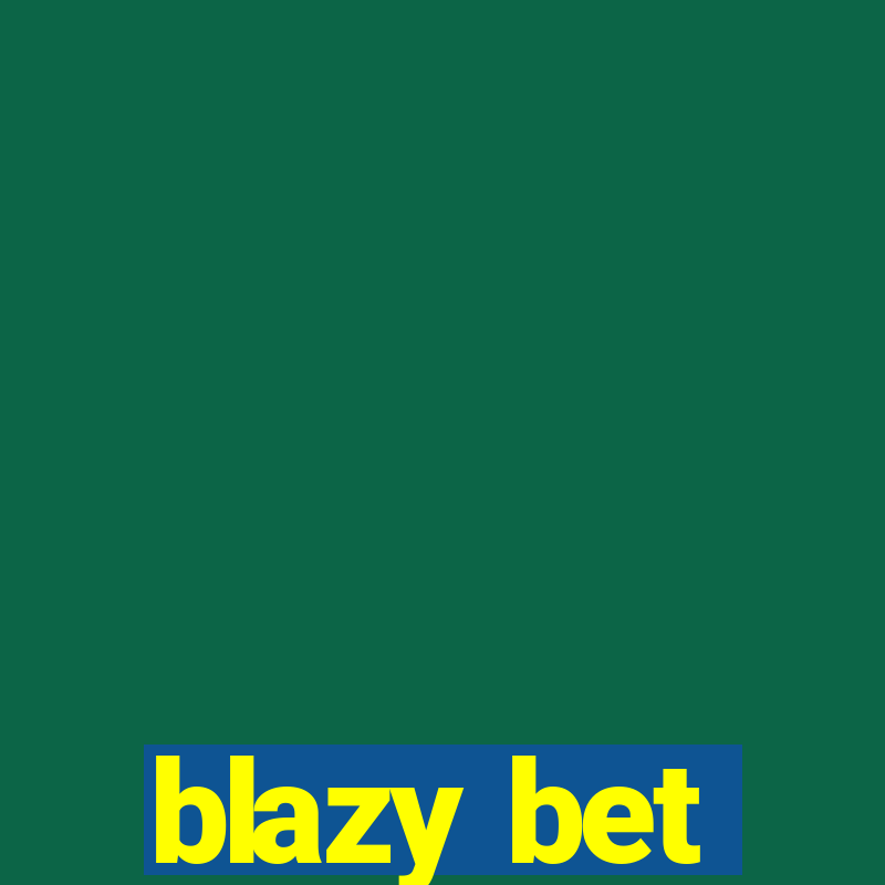 blazy bet