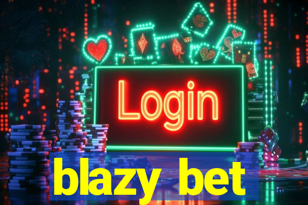 blazy bet