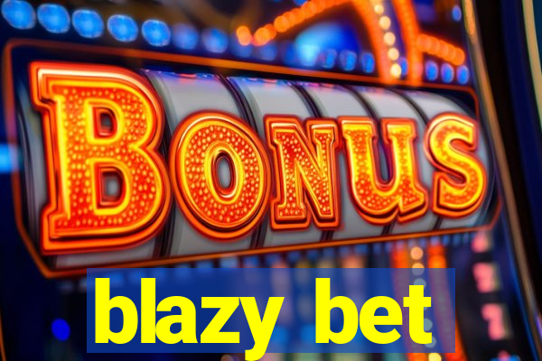 blazy bet