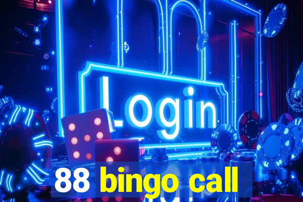 88 bingo call