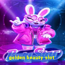 golden beauty slot