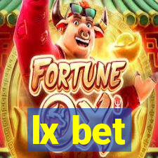 lx bet