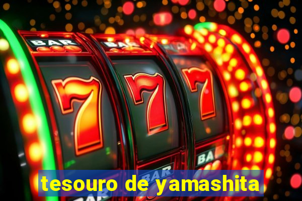 tesouro de yamashita