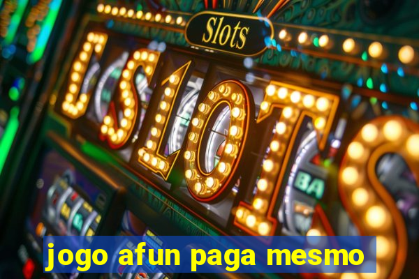 jogo afun paga mesmo