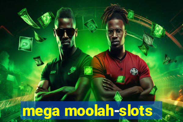 mega moolah-slots