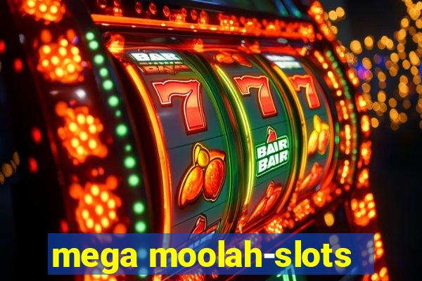 mega moolah-slots