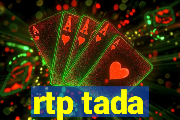 rtp tada