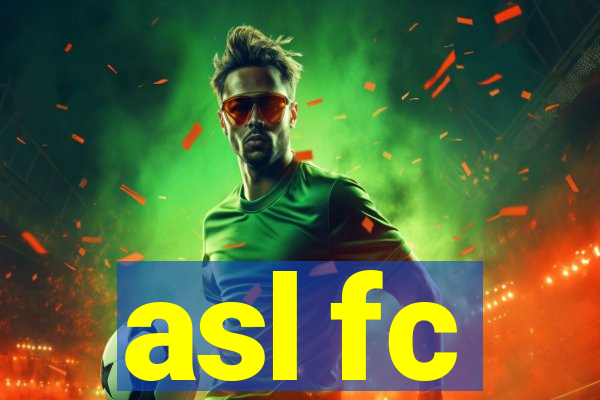 asl fc